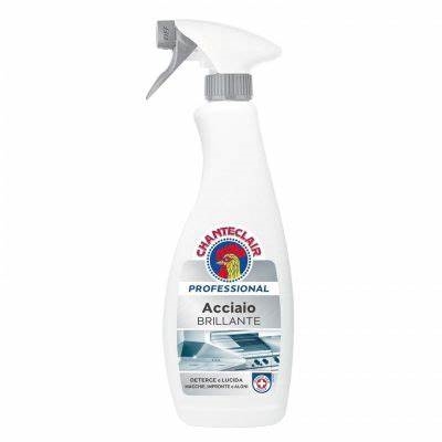 CHANTECLAIR SGRASSATORE ACCIAIO BRILLANTE